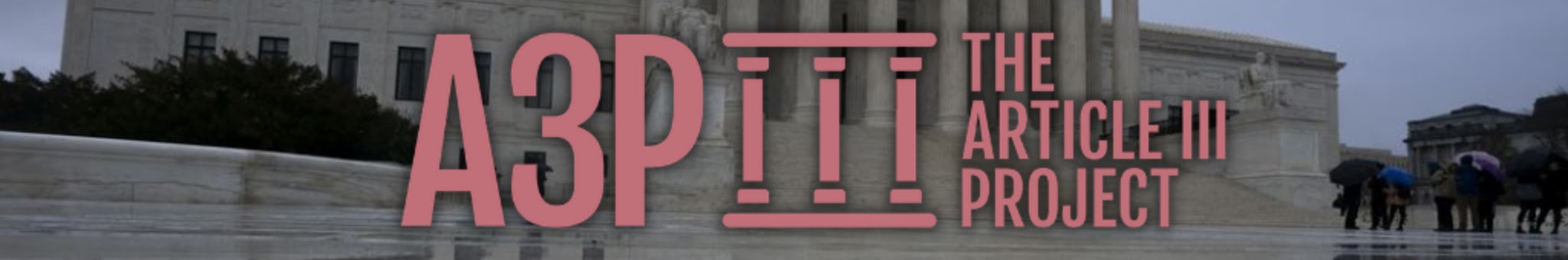 The Article III Project Channel