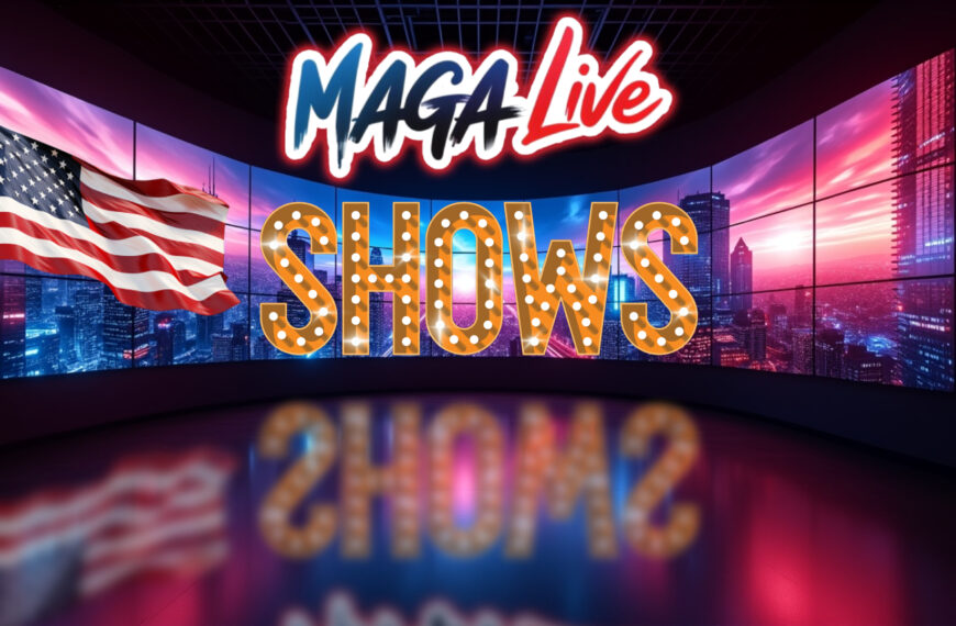 MAGA LIVE SHOWS